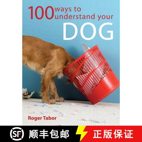 【3-4周达】100 Ways to Understand Your Dog [9780715321737]