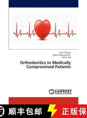 预订 Orthodontics In Medically Compromised Patients [9783659311420]