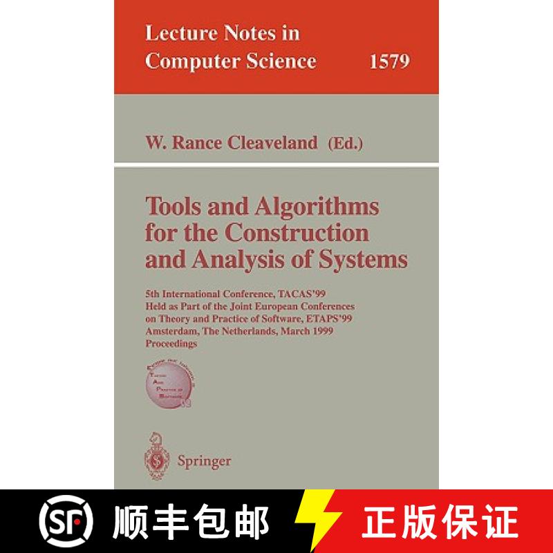 【3-4周达】Tools and Algorithms for the Construction of Analysis of Systems: 5th International Confer... [9783540657033]