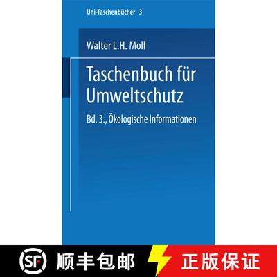 【3-4周达】Taschenbuch Fur Umweltschutz: Band III: OEkologische Informationen [9783798505391]