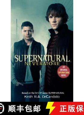 【3-4周达】Supernatural: Nevermore [9780061370908]