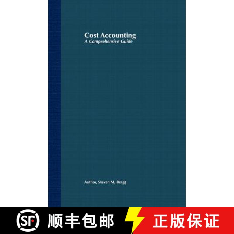 【3-4周达】Cost Accounting: A Comprehensive Guide [Wiley会计] [9780471386551]