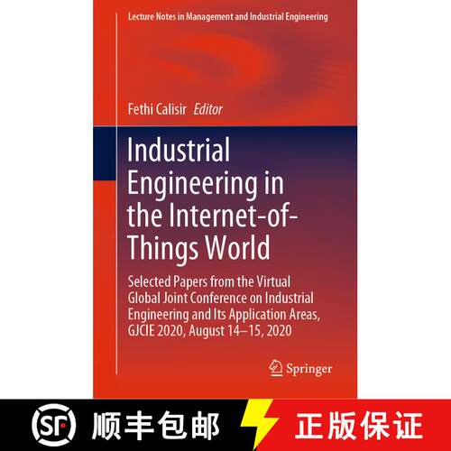 【3-4周达】精装 Industrial Engineering in the Internet-of-Things World: Selected Papers from the Virt... [9783030767235]