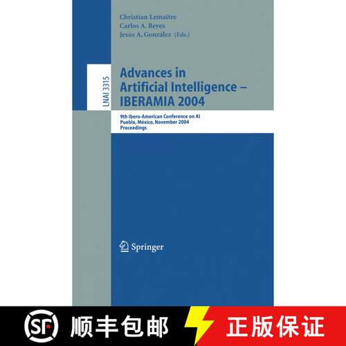 【3-4周达】Advances in Artificial Intelligence -- IBERAMIA 2004 : 9th Ibero-American Conference on AI... [9783540238065]
