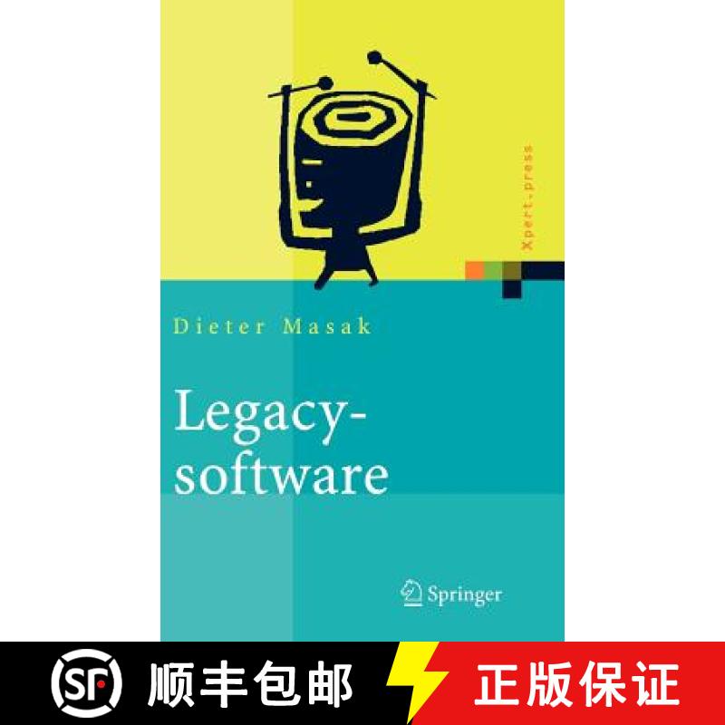 【3-4周达】Legacysoftware : Das lange Leben der Altsysteme [9783540254126]
