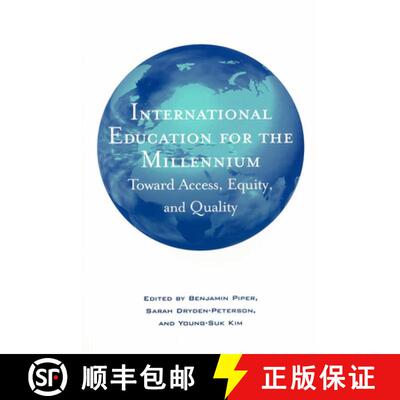 【3-4周达】International Education for the Millennium: Toward Access, Equity, and Quality [9780916690465]