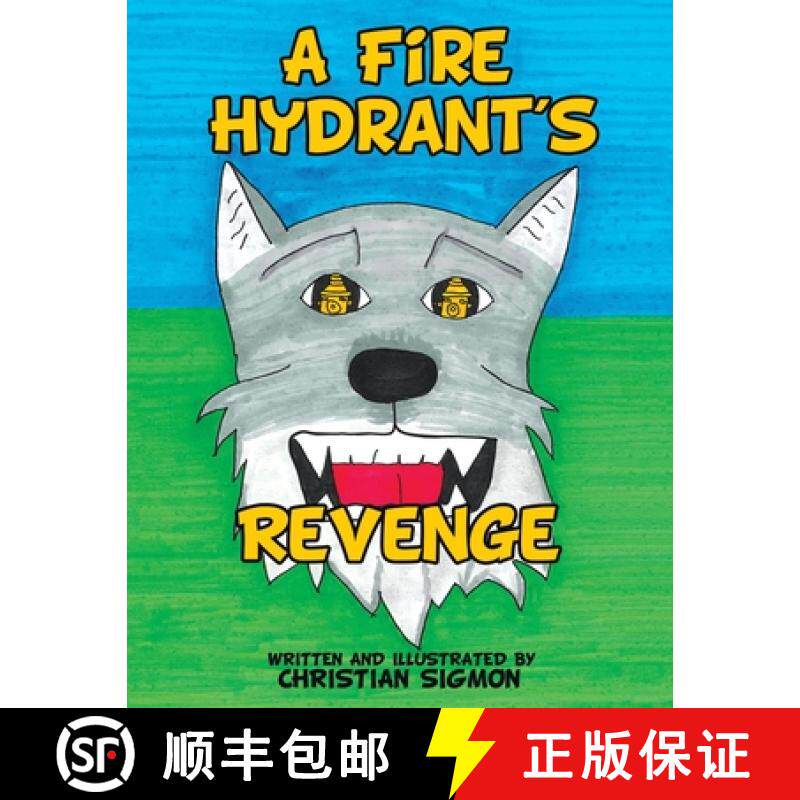 【3-4周达】A Fire Hydrant's Revenge [9781665760928]