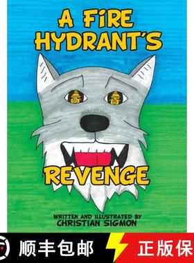 【3-4周达】A Fire Hydrant's Revenge [9781665760928]