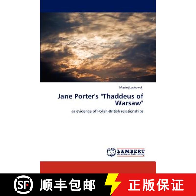 预订 Jane Porter's Thaddeus of Warsaw [9783659304095]