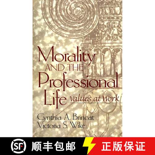 【3-4周达】Morality and the Professional Life: Values at Work [9780139157295]