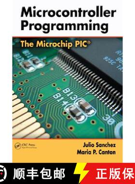 【3-4周达】Microcontroller Programming: The Microchip Pic(r) [9780849371899]