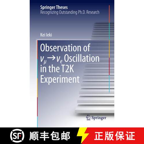 【3-4周达】精装 Observation of ν_μ→ν_e Oscillation in the T2k Experiment (1st ed... [9784431558354]