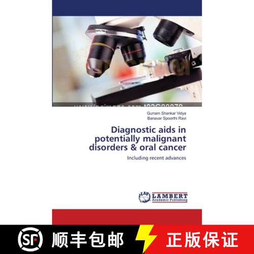 预订 Diagnostic aids in potentially malignant disorders & oral cancer [9783659361074]