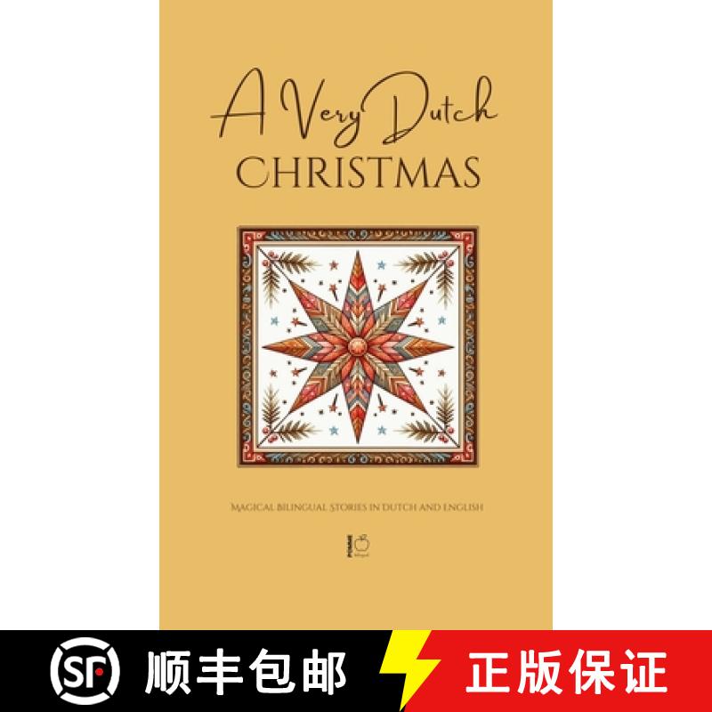 预订 A Very Dutch Christmas: Magical Bilingual Stories in Dutch and English [9798230443193]
