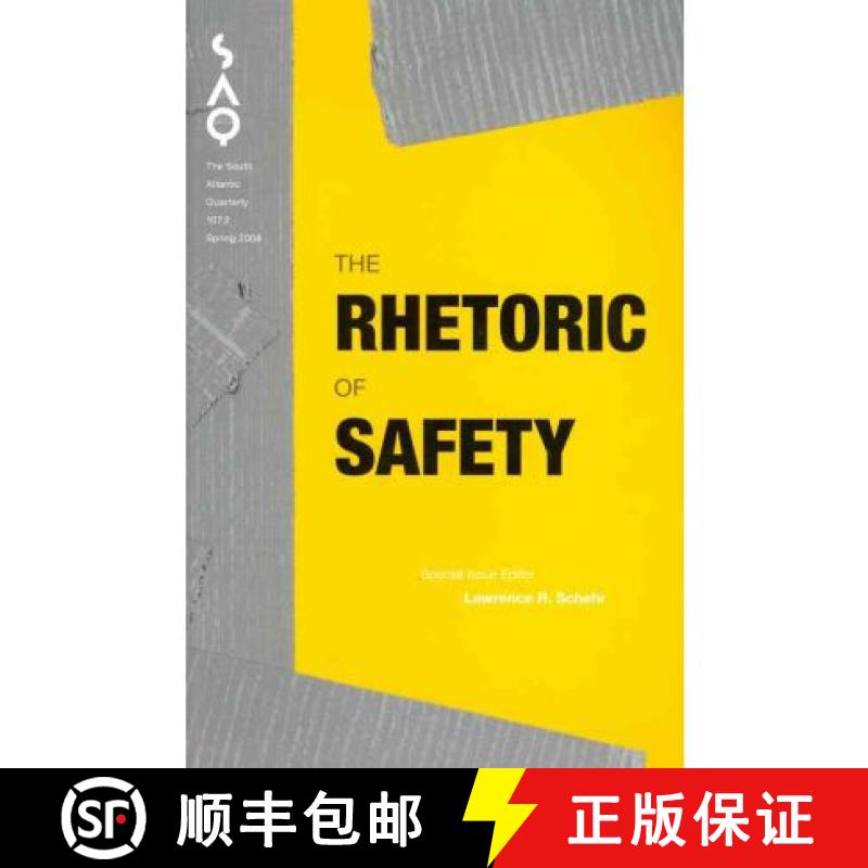【3-4周达】The Rhetoric of Safety: Volume 107 [9780822366959]