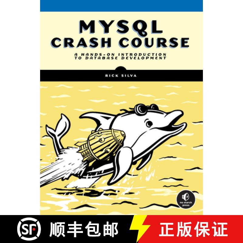 【3-4周达】MySQL Crash Course: A Hands-On Introduction to Database Development [9781718503007]