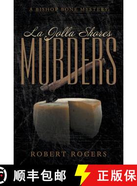 【3-4周达】La Jolla Shores Murders: A Bishop Bone Mystery [9781480809680]