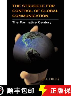 【3-4周达】The Struggle for Control of Global Communication: The Formative Century [9780252027574]