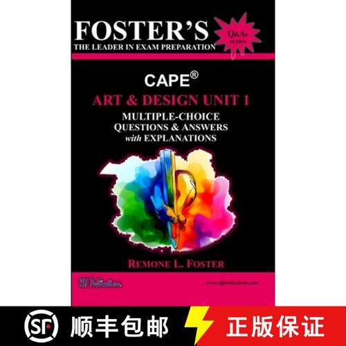 【3-4周达】Foster's CAPE(R) Art & Design Unit 1: Multiple Choice Questions & Answers: Foundations of ... [9789769717985]