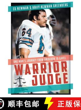 预订 Warrior Judge: One Man's Journey from Gridiron to Gavel [9781637844571]
