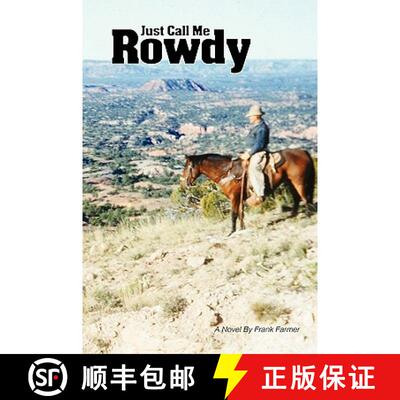 【3-4周达】Just Call Me Rowdy - Paperback [9780578030050]