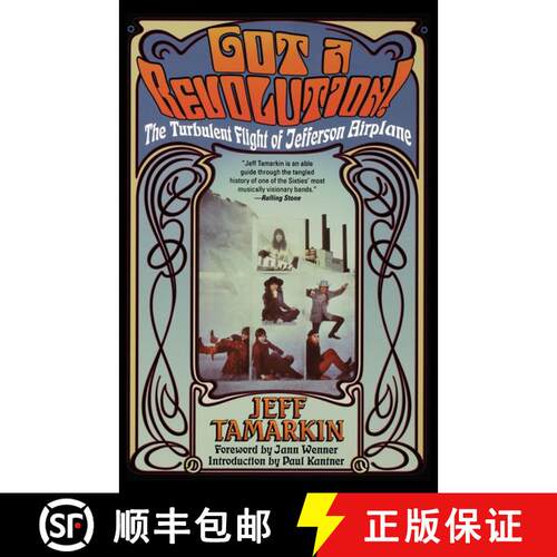 【3-4周达】Got a Revolution!: The Turbulent Flight of Jefferson Airplane [9780671034047]