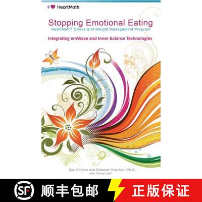 【3-4周达】Stopping Emotional Eating: HeartMath Stress and Weight Management Program [9781945949715]