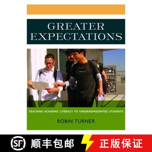 【3-4周达】Greater Expectations: Teaching Academic Literacy to Underrepresented Students [9781571107404]
