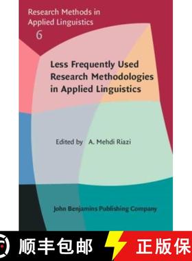 【3-4周达】Less Frequently Used Research Methodologies in Applied Linguistics [9789027214423]