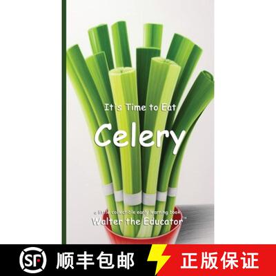【3-4周达】It's Time to Eat Celery [9798330501106]