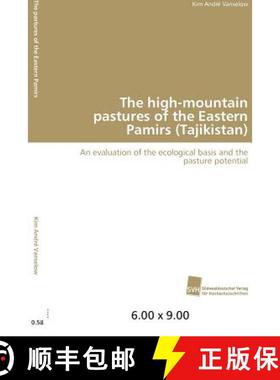 预订 The high-mountain pastures of the Eastern Pamirs (Tajikistan) [9783838131207]