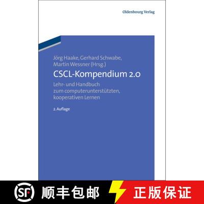 【3-4周达】Cscl-Kompendium 2.0 : Lehr- Und Handbuch Zum Computerunterst tzten Kooperativen Lernen [9783486599114]