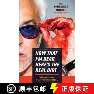 Memoirs Posthumous Johnny Here The Dead Dirt 9780692956588 Fratto Now 4周达 Real That