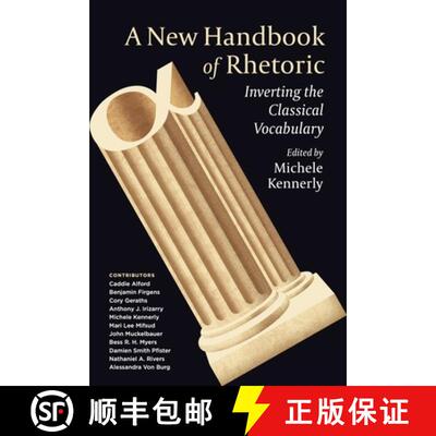 【3-4周达】A New Handbook of Rhetoric : Inverting the Classical Vocabulary [9780271091839]