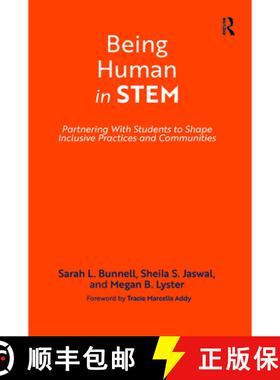 【3-4周达】精装 Being Human in STEM: Partnering with Students to Shape Inclusive Practices and Commun... [9781642672282]