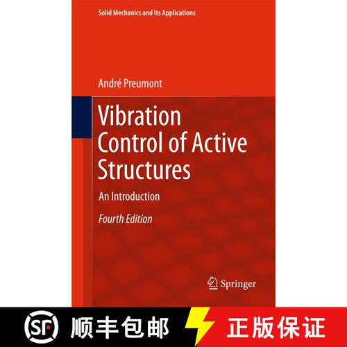 【3-4周达】精装 Vibration Control of Active Structures : An Introduction (Fourth Edition 2018) [9783319722955]