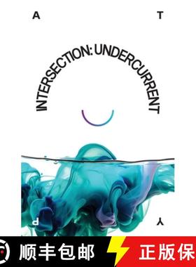 【3-4周达】Intersection: Undercurrent [9781760628451]