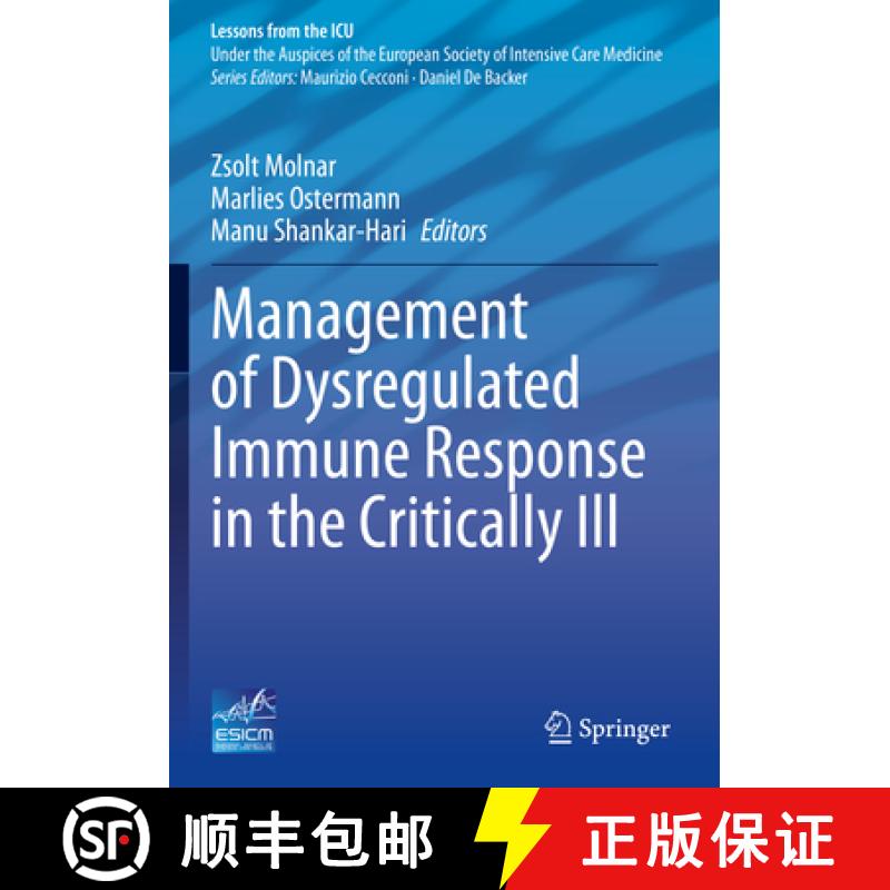 【3-4周达】Management of Dysregulated Immune Response in the Critically Ill [9783031175749]