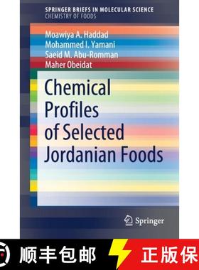 【3-4周达】Chemical Profiles of Selected Jordanian Foods [9783030798192]