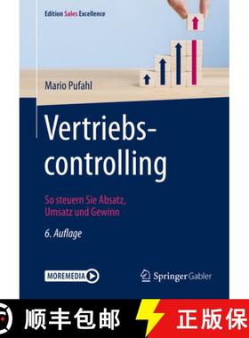 【3-4周达】Vertriebscontrolling: So Steuern Sie Absatz, Umsatz Und Gewinn [9783658253509]