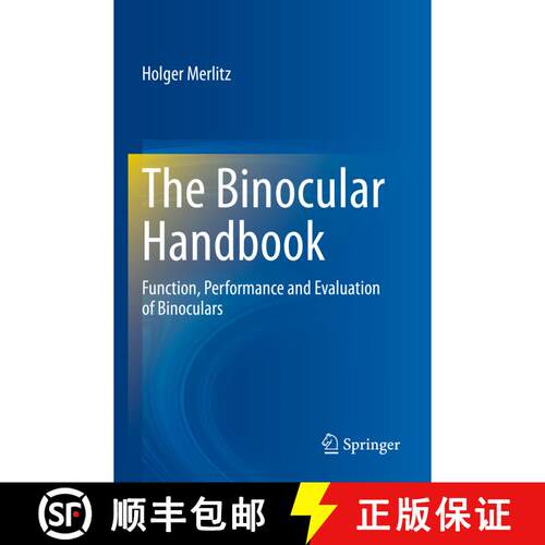 【3-4周达】The Binocular Handbook: Function, Performance and Evaluation of Binoculars [9783031444104]