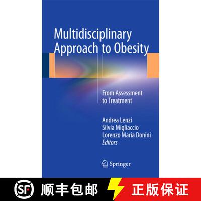 【3-4周达】Multidisciplinary Approach to Obesity : From Assessment to Treatment [9783319090443]