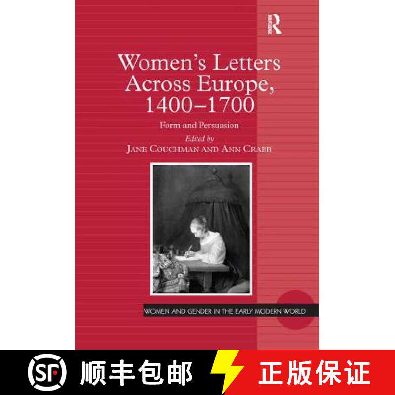 【3-4周达】Women's Letters Across Europe, 1400-1700: Form and Persuasion [9781138252912]