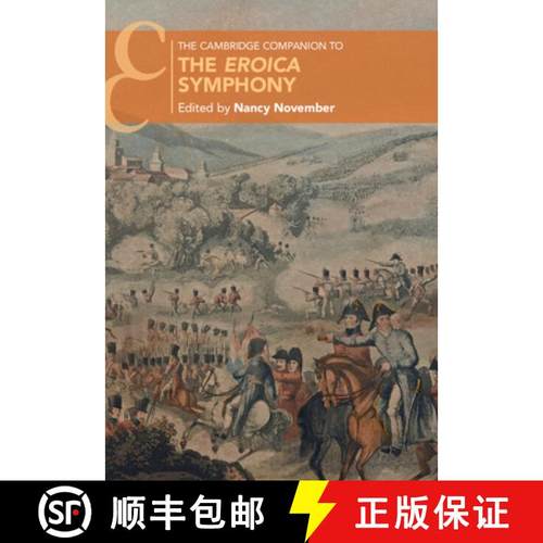 【3-4周达】The Cambridge Companion to the Eroica Symphony [9781108422581]
