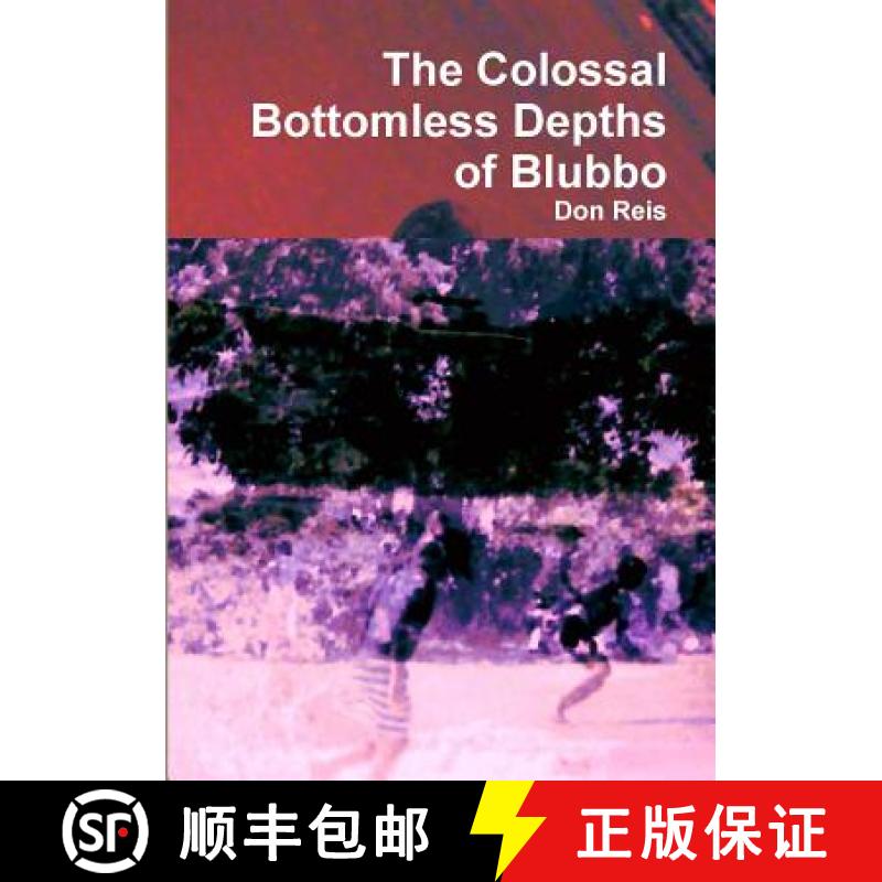 【3-4周达】The Colossal Bottomless Depths of Blubbo [9781326951443]