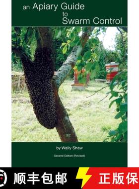 【3-4周达】An Apiary Guide to Swarm Control [9781914934360]