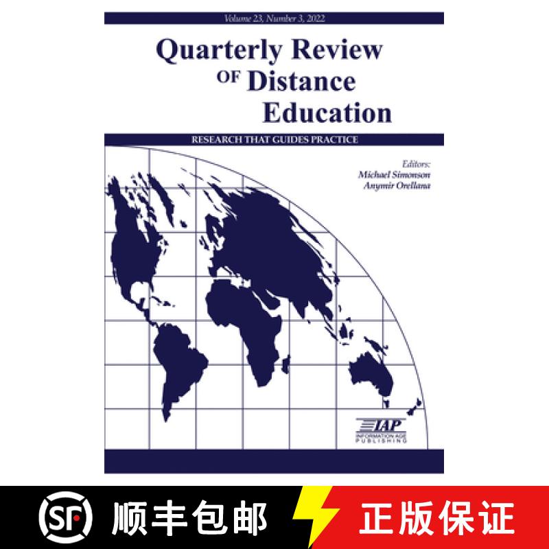 【3-4周达】Quarterly Review of Distance Education Volume 23 Number 3 2022 [9798887302577]