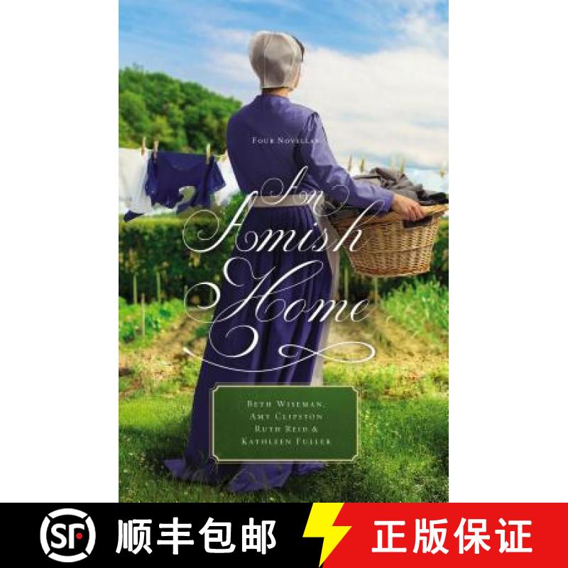 【3-4周达】An Amish Home: Four Novellas [9780529118691]