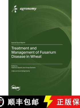 【3-4周达】Treatment and Management of Fusarium Disease in Wheat [9783036598932]