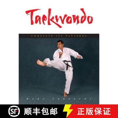 【3-4周达】Taekwondo: Complete ITF Patterns [9781891640834]